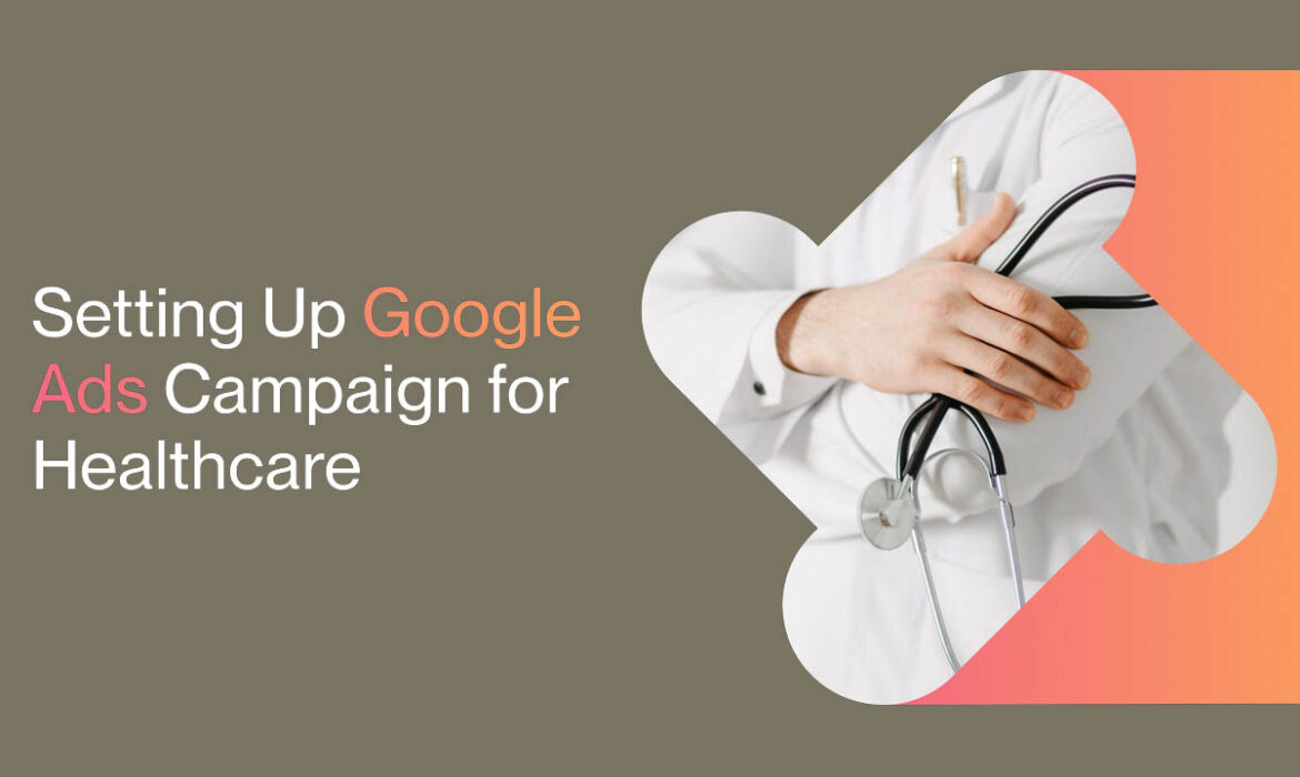 google ads for healthcare providers