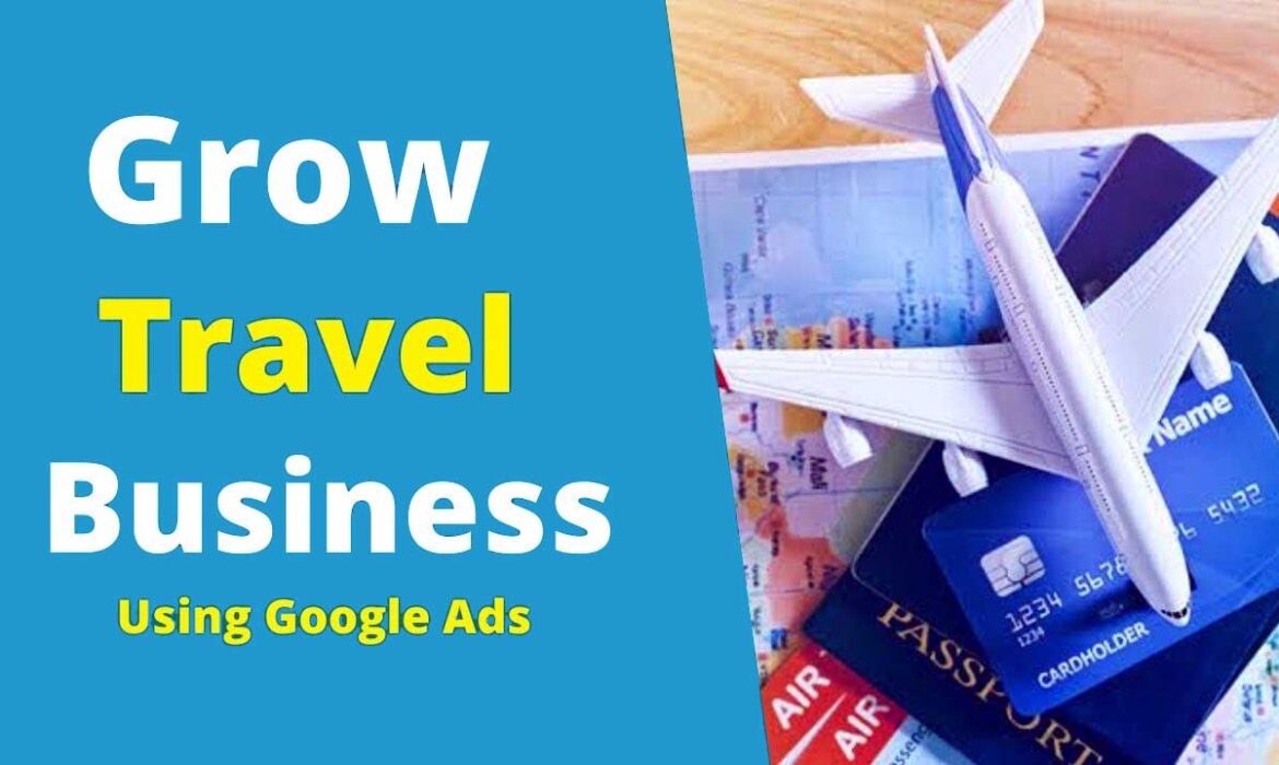 google ads for travel business marketing